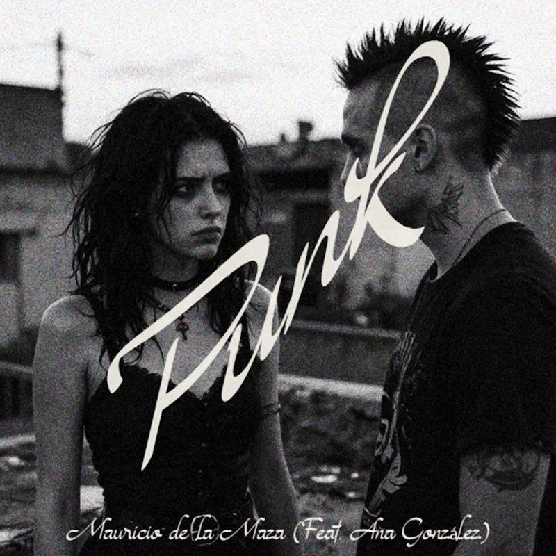 Pinche Punk — portada del sencillo de Mauricio de la Maza feat. Ana González